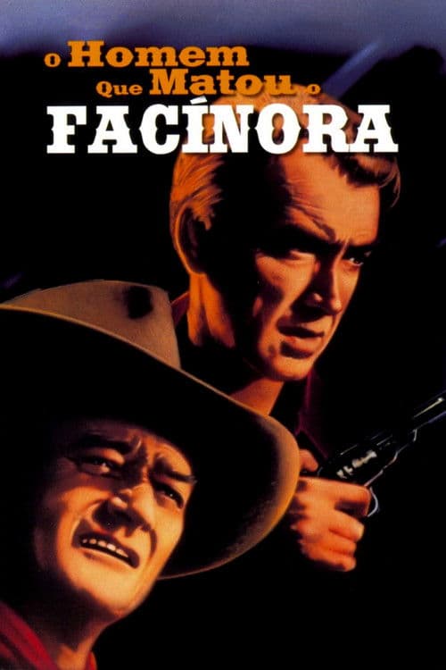 Póster de O Homem Que Matou o Facínora