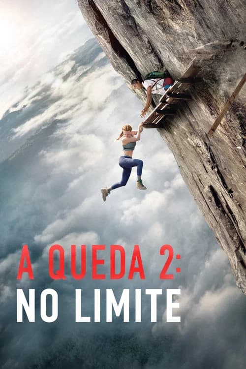 Póster de A Queda 2: No Limite